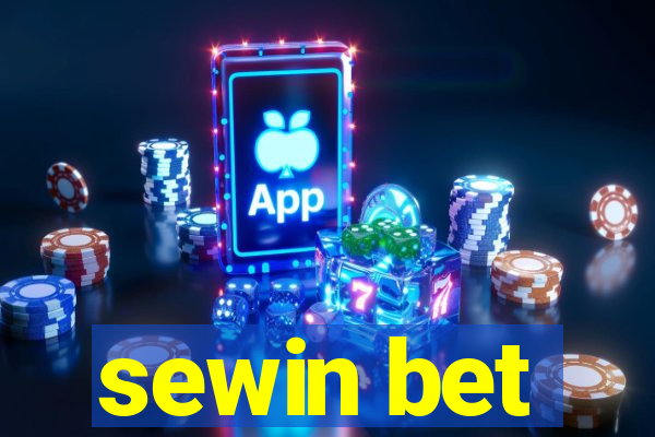 sewin bet